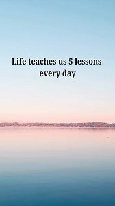 Life teaches us 5 lessons every day #lifequotes #lifelessons #lifetips #quotestoliveby | Good Way Life