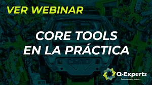 Core Tools en la Práctica - Q-Experts
