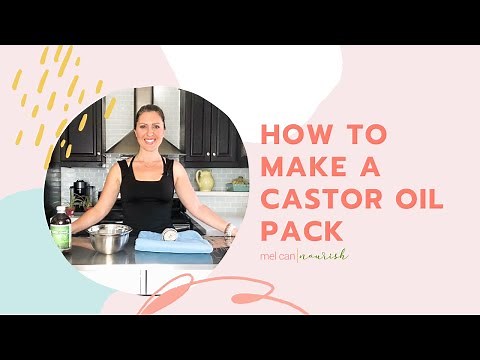 HOW TO EASILY MAKE A CASTOR OIL PACK