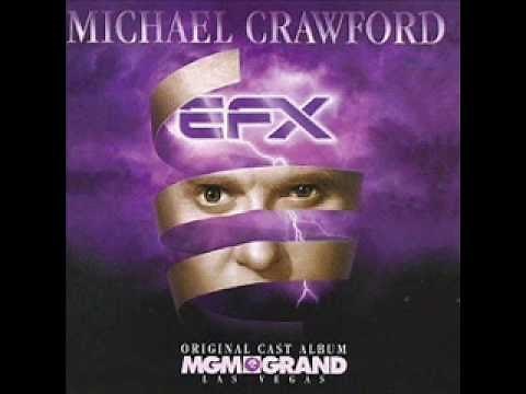 Michael Crawford - EFX - EFX
