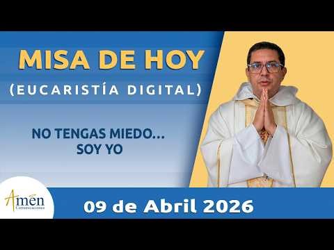 La Santa Misa de Hoy | Jueves 09 Abril 2026 l Padre Carlos Yepes | Eucaristía Digital | #MisaDeHoy