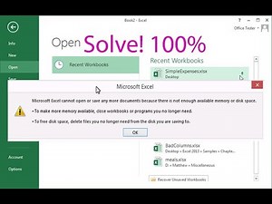 Microsoft Excel Cannot open Save more Documents there in not enough available memory or disk space