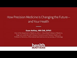 Health Matters 2025: How Precision Medicine Is Changing the Future—and Your Health