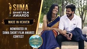 Made In Heaven | Nominated In SIIMA Short Film Awards 2020 | Telugu...