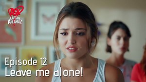 10K views · 709 reactions | "Leave me alone!" | Pyaar Lafzon Mein Kahan Episode 12 | Pyaar Lafzon Mein Kahan | Facebook