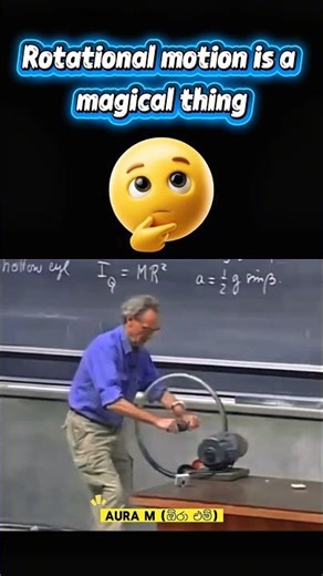 Rotational Motion is a magical thing | Aura M (ඕරා එම්) #shorts #physics #experiment #universe