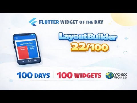 Flutter Widget of the Day 22/100 🤯 (LayoutBuilder)