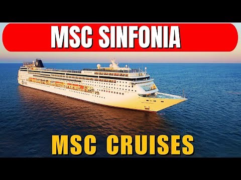 MSC Sinfonia Cruise Review 2025 | Mediterranean Cruise Ship Tour & Amenities
