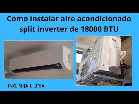 Como instalar aire acondicionado Samsung (SPLIT INVERTER - 18000 BTU)