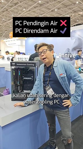 897K views · 9.4K reactions | PC direndam air. Thermaltake Immersion Cooling #COMPUTEX2024 | Okemudin Gaming | Facebook