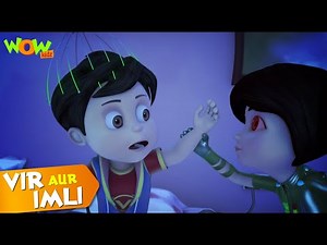 Imli हुई Hypnotise | Vir The Robot Boy | Compilation | Vir Aur Imli | Wow Kidz | #spot