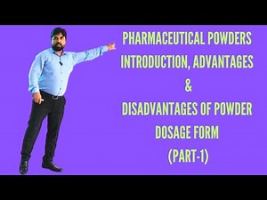 Pharmaceutical Powders | Advantages & Disadvantages Of Powder Dosage Forms | L-7 Unit-2