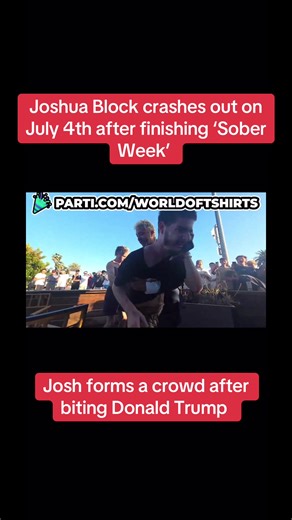 Joshua Block before getting arrested on July 4th #streamers #funny #viral #zyxbca #joshuablock #worldoftshirts #parti #twitch #kick #july4th #adinross #fyp