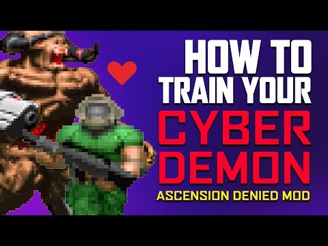 Working WITH A Cyberdemon (Ascension Denied Doom Mod) | Mod Masness