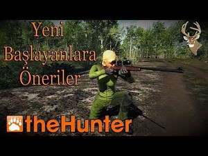 The Hunter Classic Türkçe (İlk Adımlar) #Rehber