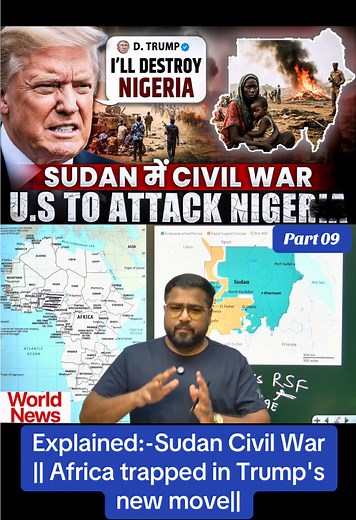 Part 089 / Explained:-Sudan Civil War || Africa trapped in Trump's new move|| #World News #international #unitedstates #uk #britain