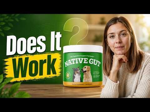 NATIVE GUT REVIEW: The Hidden Detail Dog Owners Should Check First