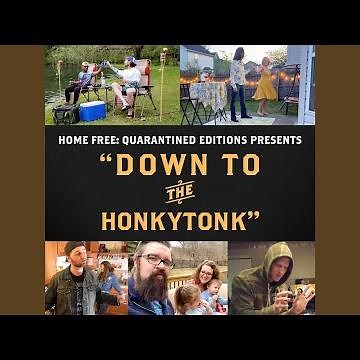 Down to the Honkytonk