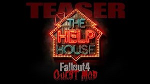 Fallout 4 The Help House - Announcing Teaser