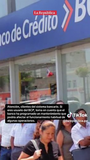 🚨 ¡Atención! El Banco de Crédito del Perú (BCP) informó que el 19 de abril suspenderá temporalmente algunas de sus operaciones, por lo que aconseja a sus clientes tomar previsiones si planean realizar transacciones durante la madrugada. #bcp #yape #caida #noticiasperu #appsdigitales