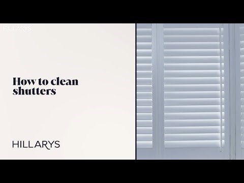 How to clean shutters | Easy shutter cleaning tips