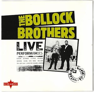 The Bollock Brothers - Live Performances (The Official Bootleg)