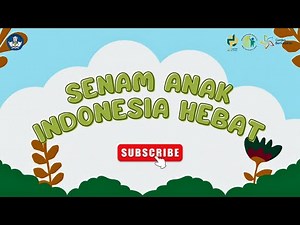 Senam Anak Indonesia Hebat