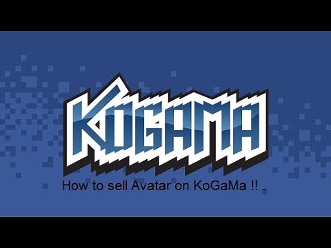 Tutorial for beginner - How to sell Avatar on KoGaMa !! .