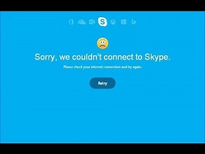 Sorry, could not connect to Skype "Check your Internet connection and try again"