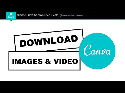 How To Download A Photo Or Graphic In Canva