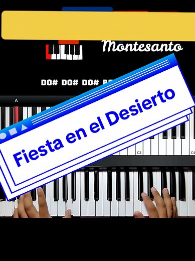 Fiesta en el Desierto#TutorialPiano #PianoMaster #EscuelaDePiano #MusicaPianoAlegre