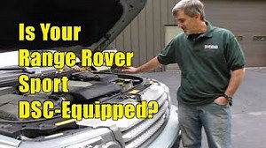 Is Your Range Rover Sport DSC-Equipped?