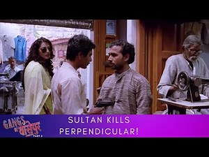 Sultan Kills Perpendicular! | Gangs of वासेपुर - Part 2 | Nawazuddin Siddiqui, Pankaj Tripathi