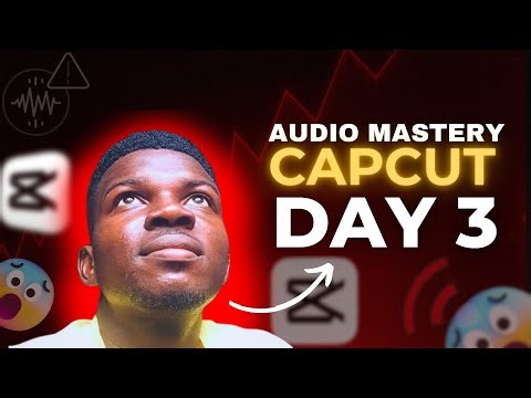 Day 3 CapCut Class 🔥 | Add Music, Sound Effects & Clean Voice-Over Like a Pro
