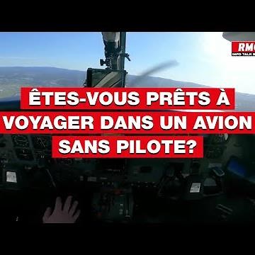 Êtes-vous prêts à voyager dans un avion sans pilote?
