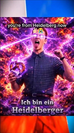 "Ich Bin Ein Heidelberger" 🥨 Is The New Main Character Meme 😎🤏😭🕶🤏