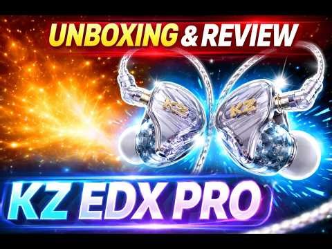 KZ EDX Pro Review | Killer Sound at Low Price? Full Unboxing 🎧