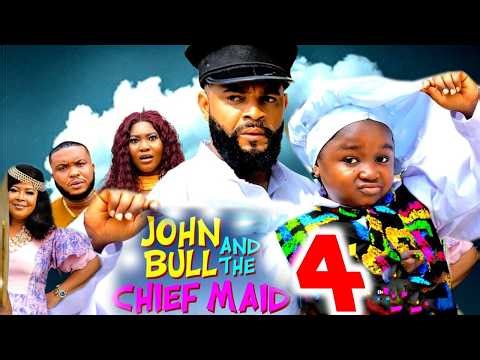 JOHN BULL AND THE CHIEF MAID PT 4 - Ebube Obio /Stephen Odimgbe 2026 Latest Nigerian Nollywood Movie