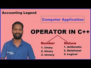 Operator in C++|Unary Binary and Ternary|Arithmetical Logical and Relational