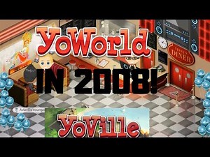 YOWORLD IN 2008! (YoVille In 2008)