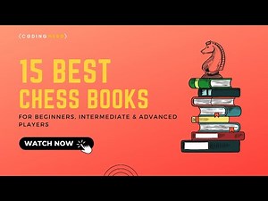 15 Best Chess Book For Beginners, Intermediate and Advanced Chess Players | Books For Chess Players