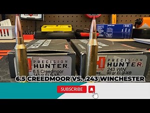6.5 Creedmoor vs. .243 Winchester