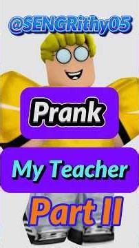 PRANKING My Teacher Until She QUITS. _ Part II @ #robloxstory #roblox #robloxedit #funny #bloxburg