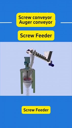 Screw conveyor ，Auger conveyor ，Screw feeder #Screwconveyor #Augerconveyor #Screwfeeder #shaftlessscrewconveyor