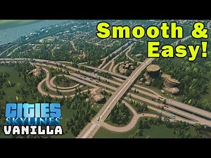 Making Complex Interchanges EASY in Vanilla Cities Skylines!
