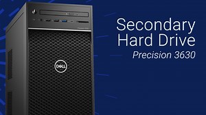How to Replace Secondary Hard Drive on Precision 3630