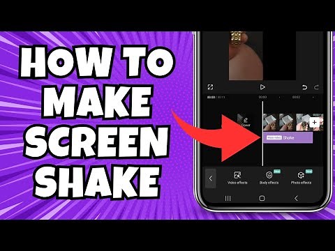 How To Make Screen Shake In Capcut Tutorial