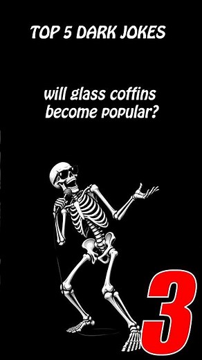 Top 5 Dark jokes. That's funny bones jokes
