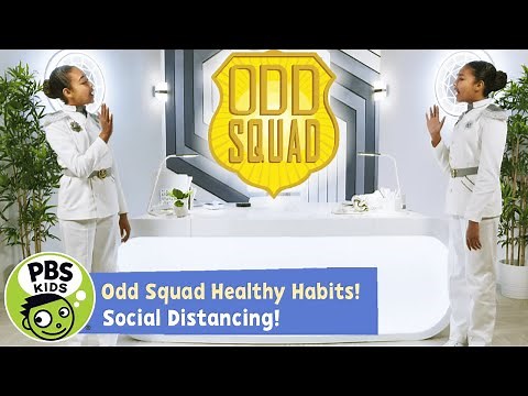 Learn Healthy Habits: Social Distancing! | Odd Squad | PBS KIDS