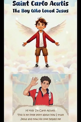 Saint Carlo Acutis - Story Book for Kids